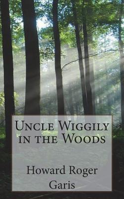 Uncle Wiggily in the Woods